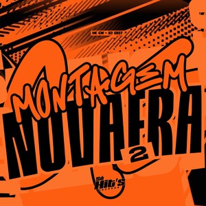 Montagem Nova Era 2 (Explicit)
