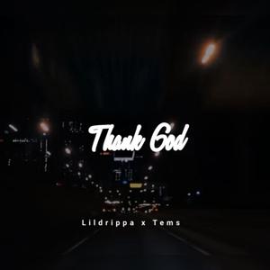 THANK GOD (Explicit)