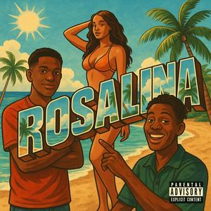 ROSALINA (feat. Hosilu) (Explicit)