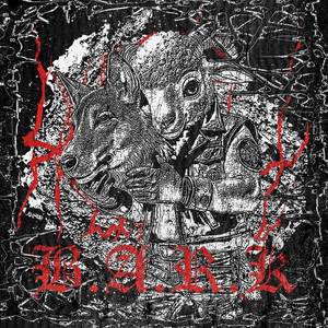 B.A.R.K (Explicit)