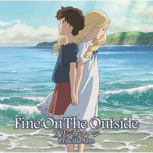 Fine On The Outside (ファイン・オン・ザ・アウトサイド)