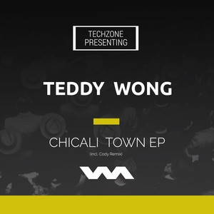 Chicali Town (Original Mix)