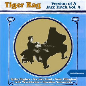 Tiger Rag (Version of a Jazz Track Vol. 4)
