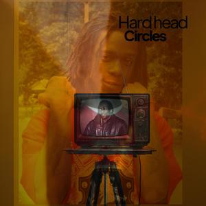 Circles (Hard Head Remix|Explicit)