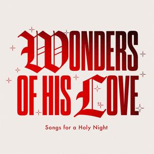 Wonders Of His Love