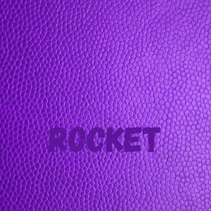 Rocket (Explicit)