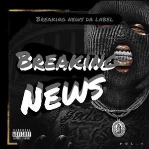 Breaking News (Explicit)