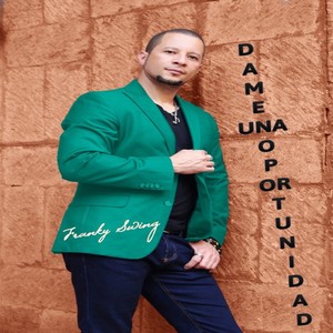 Dame Una Oportunidad