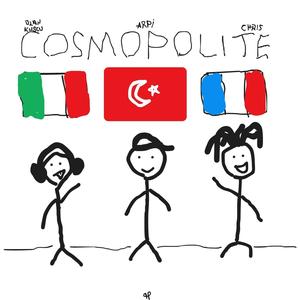 COSMOPOLITE (feat. Ozan Kuşçu & Chris) (Explicit)