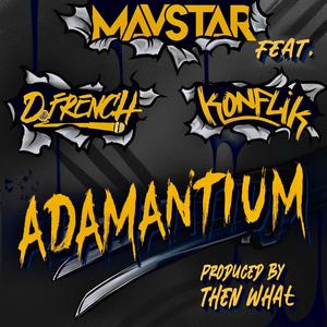 Adamantium (feat. D.French & Konflik) [Explicit]