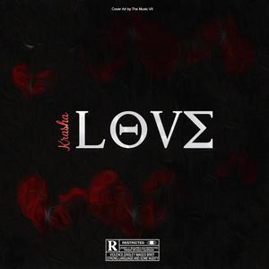 Love (feat. Krasha) [Explicit]