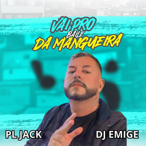 Vai pro Baile da Mangueira (Explicit)