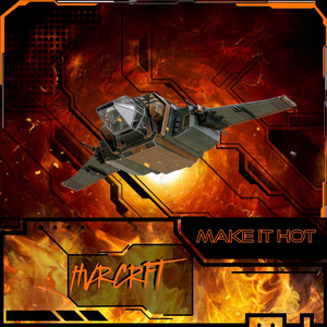Make It Hot