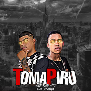 Toma Piru (Explicit)