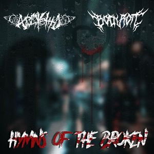 Hymns Of The Broken (Explicit)