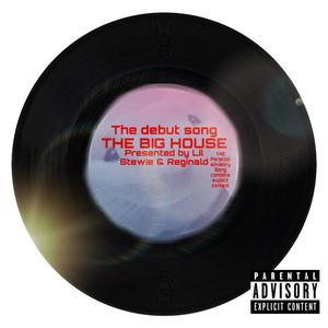 The Big House (Explicit)