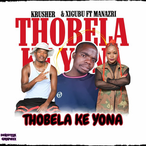 Thobela Ke Yona