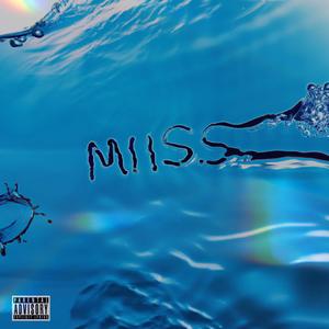 MISS (Explicit)