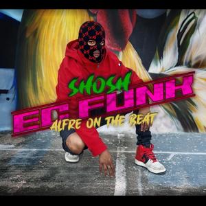 EC FUNK (feat. Alfre On The Beat) (Explicit)