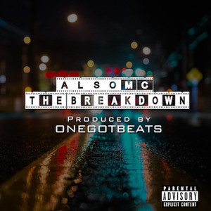 The Breakdown (Explicit)