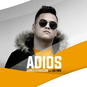 Adios (feat. Jho Fama)