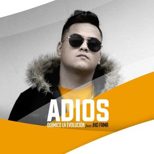 Adios(feat. Jho Fama)