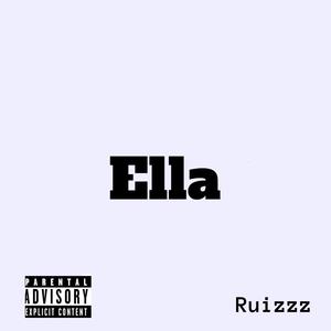 Ella (Explicit)