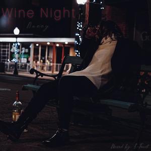 Wine Night (Explicit)