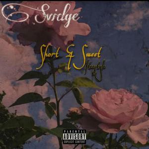 Short & Sweet(feat. Sabsda1) (Explicit)