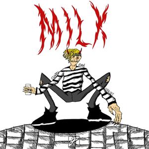 MILK (Explicit)