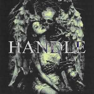 HANDLE 2023 Archive (Explicit)