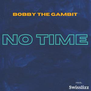 NO TIME (Explicit)