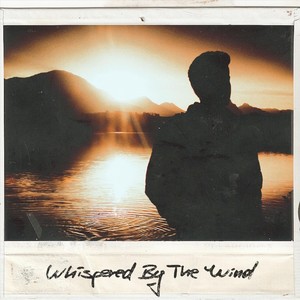 Whispered By The Wind