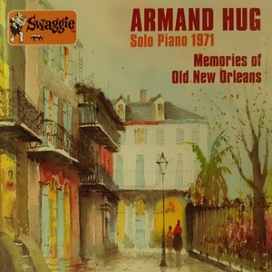 Memories of Old New Orleans