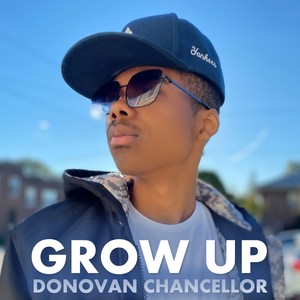 Grow Up(feat. Jae von Bubbles) (Explicit)