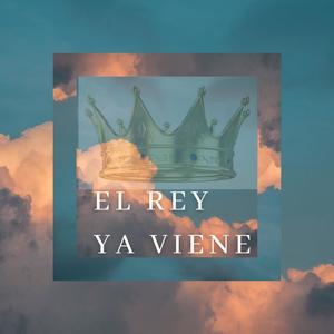 El rey ya viene (feat. Jaz Flores)