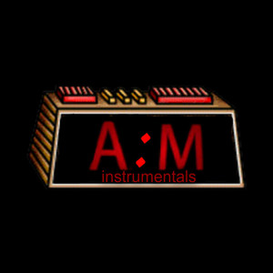 A:M Instrumentals