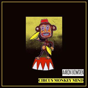 Circus Monkey Mind