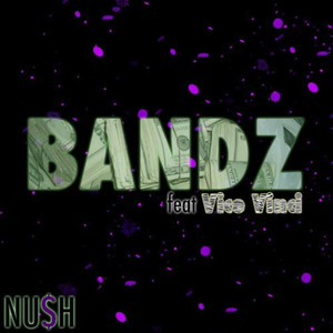 Bandz (Explicit)