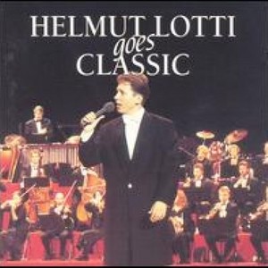 Helmut Lotti Goes Classic, Vol. 1