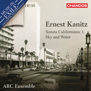 Sonata Californiana - I. Sky and Water, Fragrance, Light