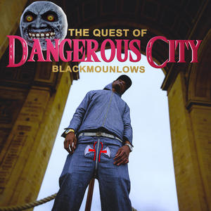 Dangerous City (Explicit)