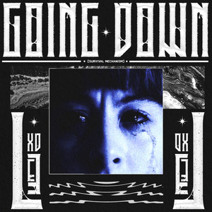 GOING DOWN (Explicit)