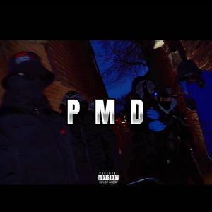 PMD (feat. Tk1d & Teeone) (Explicit)