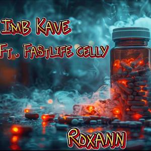 Roxann (feat. Fastlife celly) [Explicit]