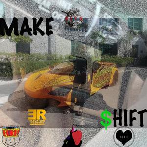 Make$hift (Explicit)