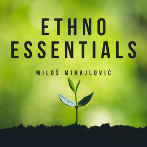 Ethno Essentials