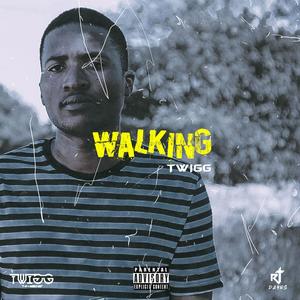 Walking (Explicit)