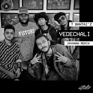 Yedechali (Jayhaan Remix)