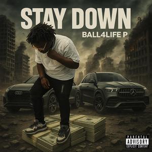 Stay Down (Explicit)